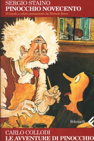 Pinocchio Novecento. Le avventure di Pinocchio