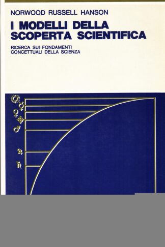 I modelli della scoperta scientifica