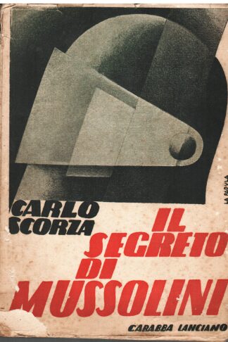 Il segreto di Mussolini