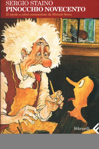 Pinocchio Novecento. Le avventure di Pinocchio