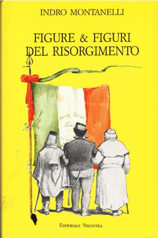 Figure & figuri del Risorgimento