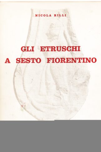 Gli Etruschi a Sesto Fiorentino