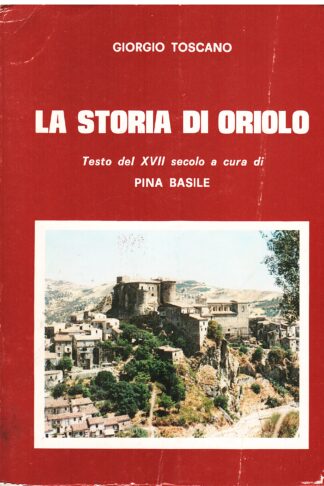 La storia di Oriolo